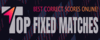 TOP FIXED MATCHES